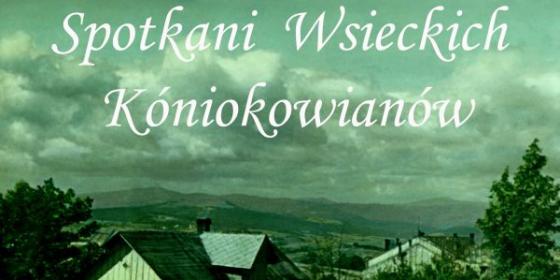 Już 10 maja spotkanie wsieckich Kónikowianów