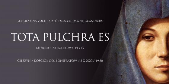 ”Tota Pulchra es” – koncert promujący płytę