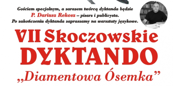 VII Skoczowskie Dyktando „Diamentowa Ósemka”